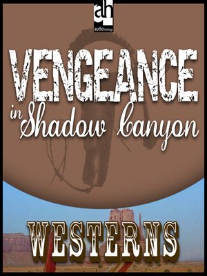 cover image of Vengeance in Shadow Canyon